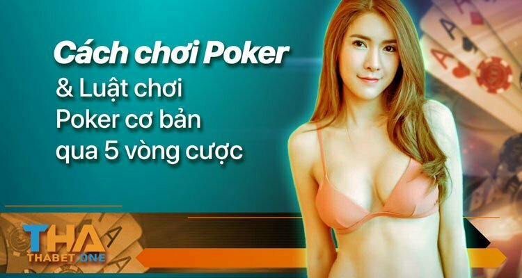 cách chơi Poker Online